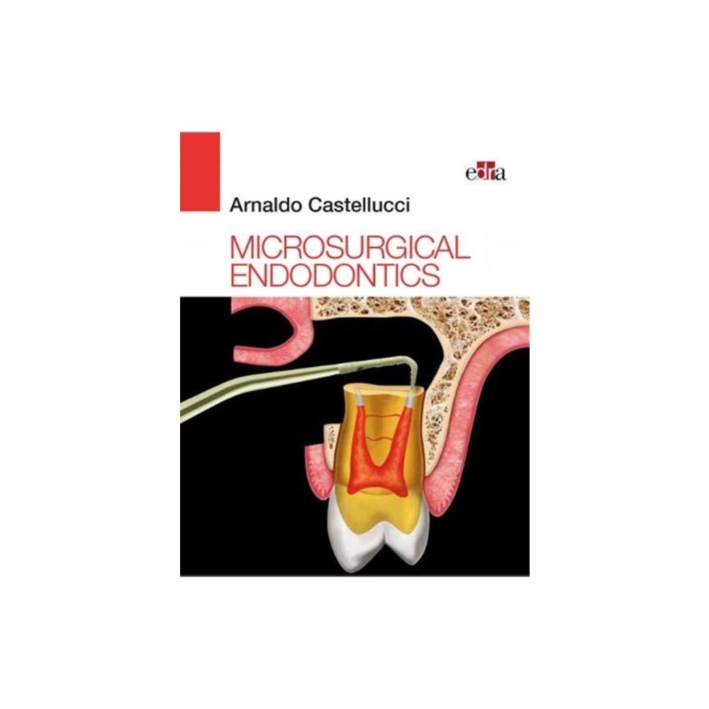 Edra Spa Microsurgical Endodontics (inbunden, eng)
