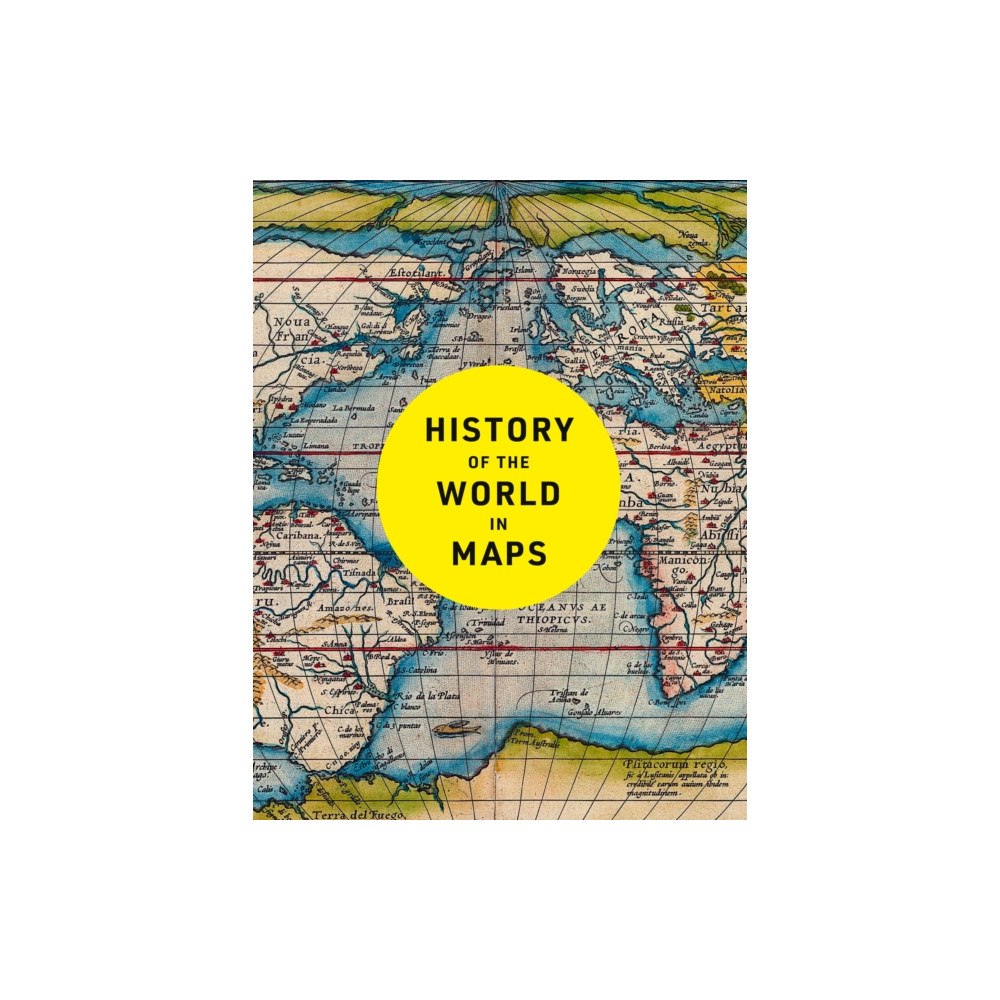HarperCollins Publishers History of the World in Maps (inbunden, eng)