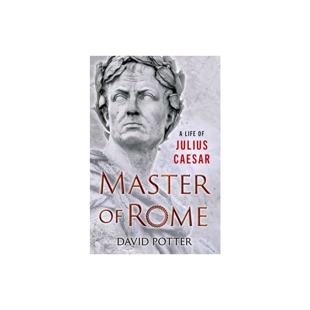 Oxford University Press Inc Master of Rome (inbunden, eng)