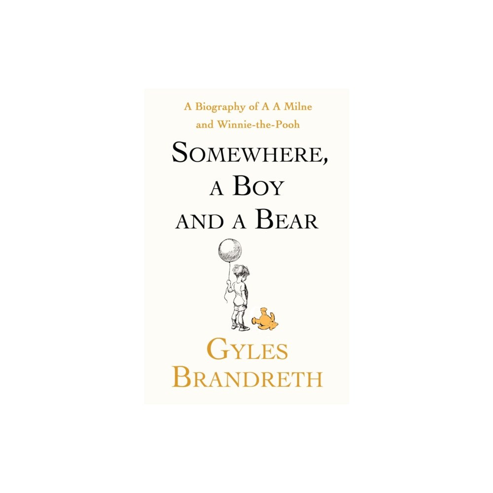 Penguin books ltd Somewhere, a Boy and a Bear (inbunden, eng)