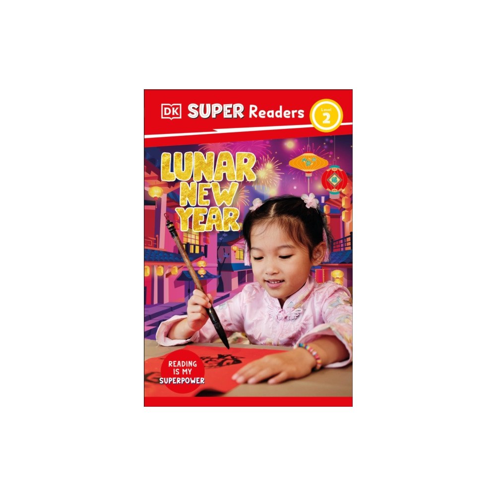 Dorling Kindersley Ltd DK Super Readers Level 2 Lunar New Year (häftad, eng)
