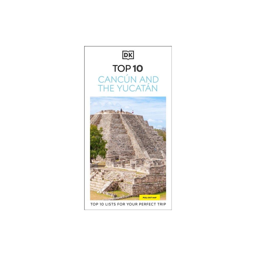 Dorling Kindersley Ltd DK Top 10 Cancun and the Yucatan (häftad, eng)