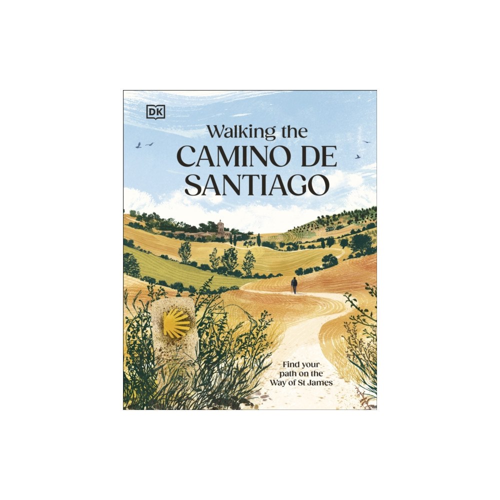 Dorling Kindersley Ltd Walking the Camino de Santiago (inbunden, eng)