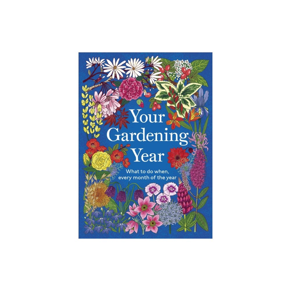 Dorling Kindersley Ltd Your Gardening Year (inbunden, eng)