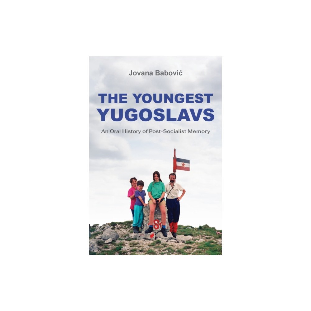 Indiana university press The Youngest Yugoslavs (häftad, eng)