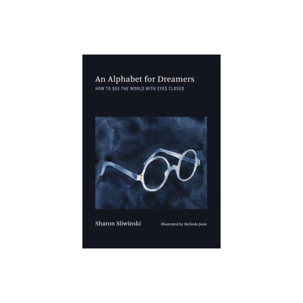 Mit press ltd Alphabet for Dreamers, An (inbunden, eng)