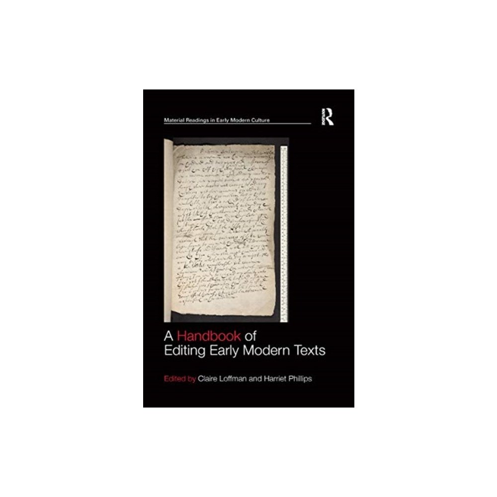 Taylor & francis ltd A Handbook of Editing Early Modern Texts (häftad, eng)