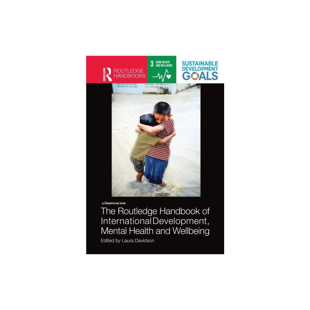Taylor & francis ltd The Routledge Handbook of International Development, Mental Health and Wellbeing (häftad, eng)