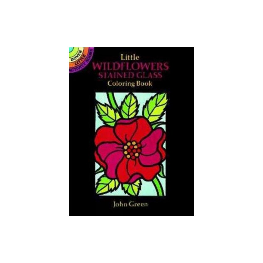 Dover publications inc. Little Wildflowers Stained Glass Coloring Book (häftad, eng)