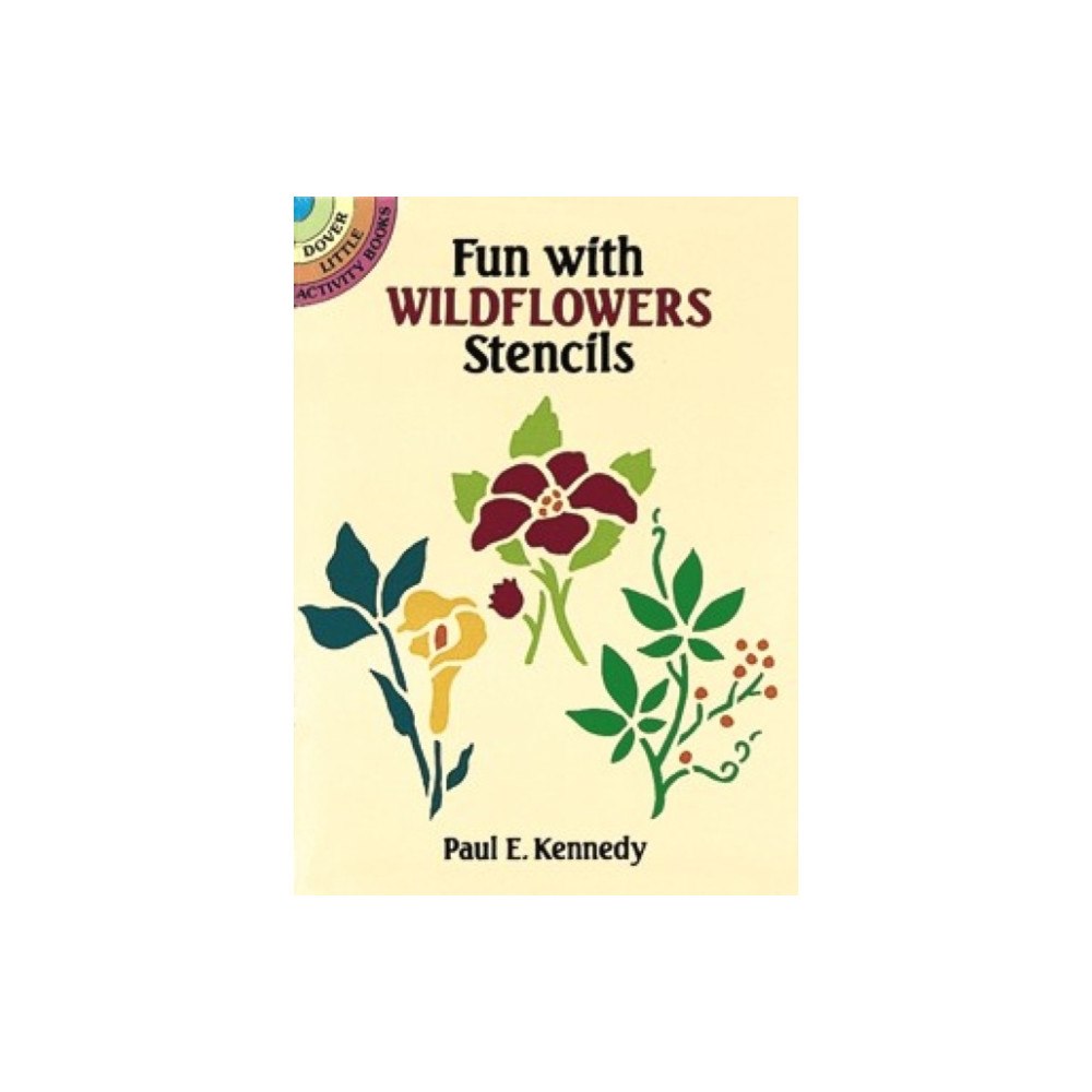 Dover publications inc. Fun with Stencils: Wildflowers (häftad, eng)