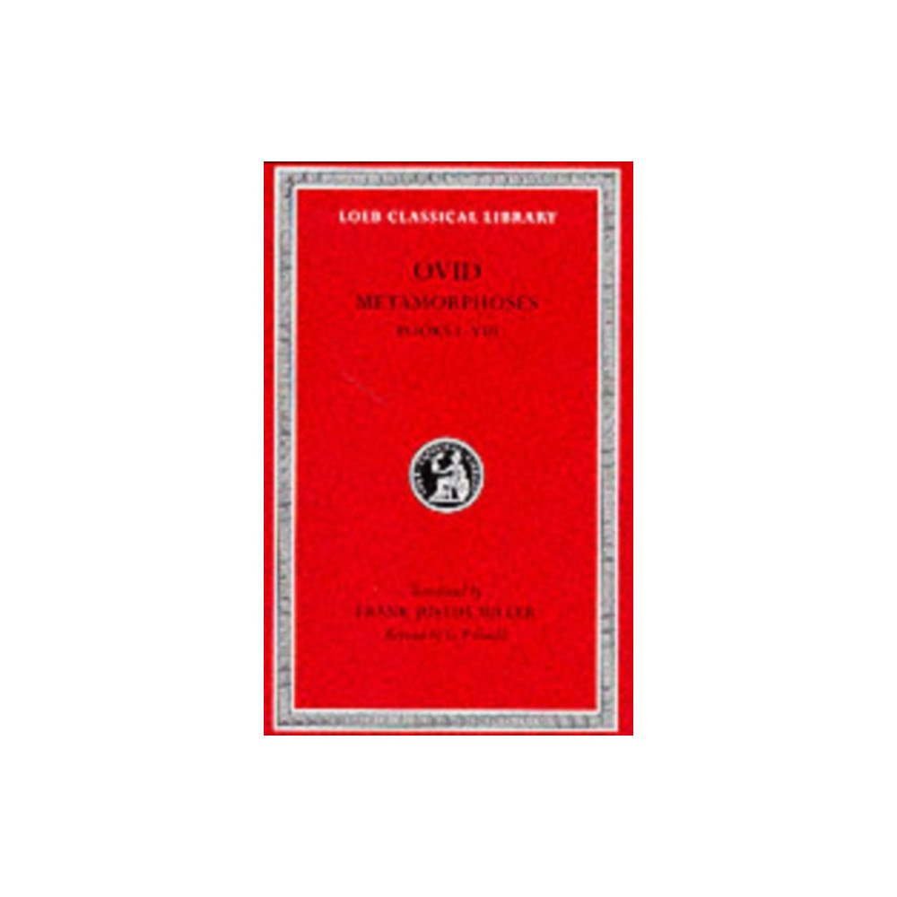 Harvard university press Metamorphoses, Volume I (inbunden, eng)