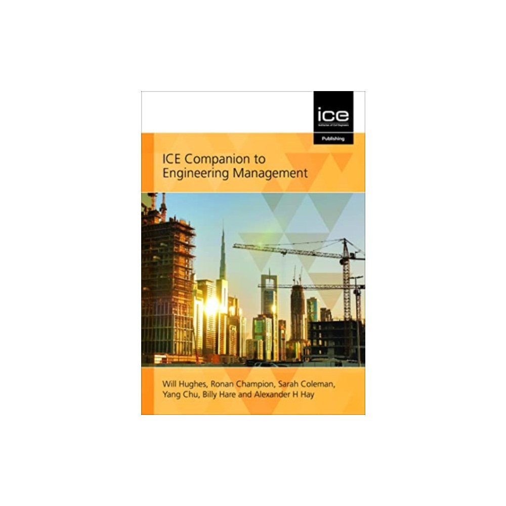 Emerald Publishing Limited ICE Companion to Engineering Management (häftad, eng)