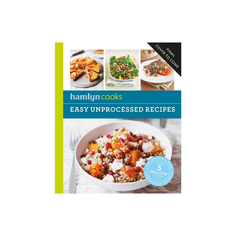 Octopus publishing group Hamlyn Cooks: Unprocessed (häftad, eng)
