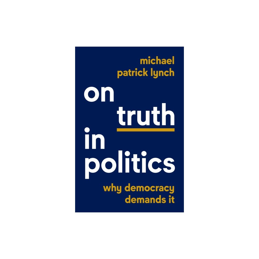 Princeton University Press On Truth in Politics (inbunden, eng)