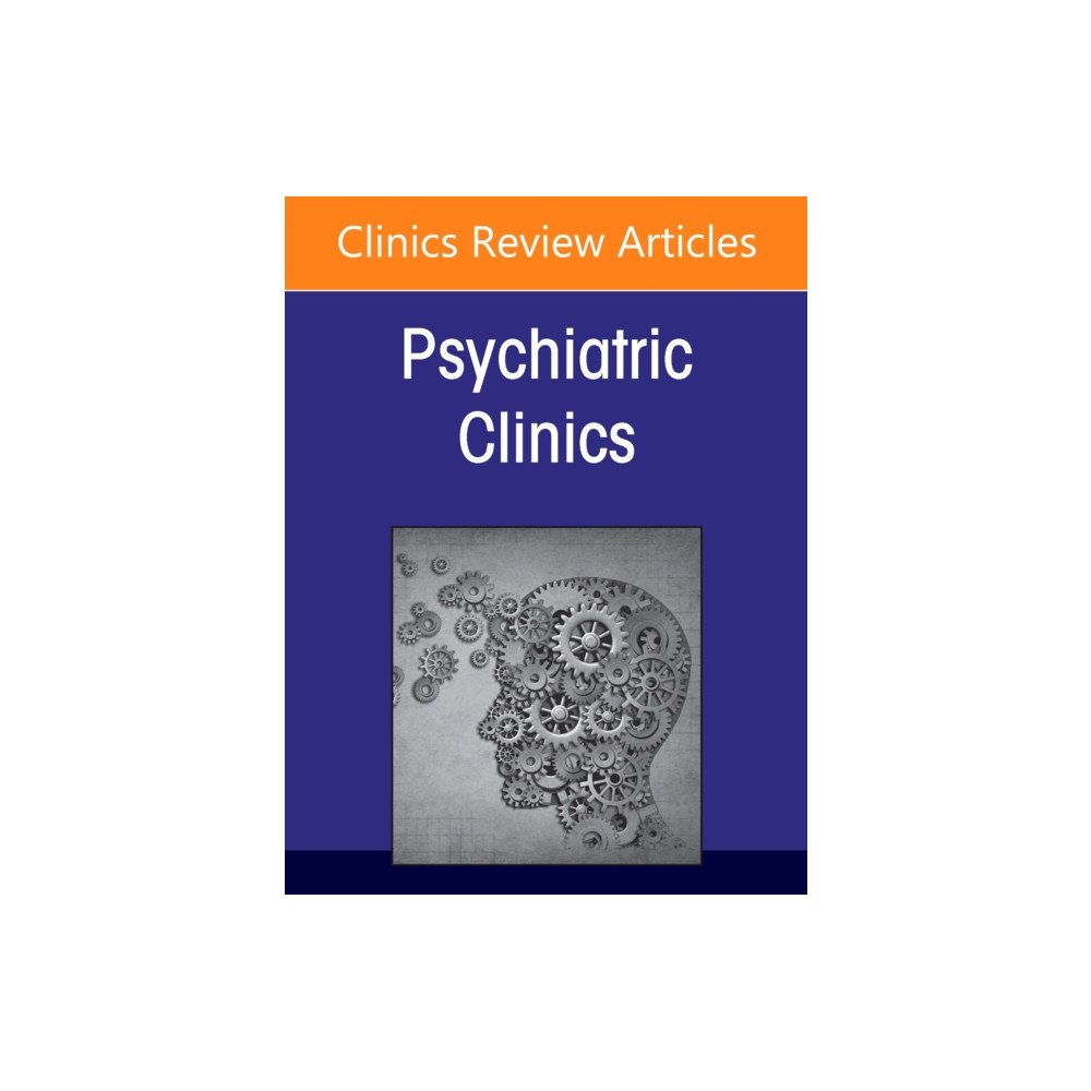 Elsevier Health Sciences Acceptance and Commitment Therapy for Psychiatric Disorders, An Issue of Psychiatric Clinics of North America (inbunden,...