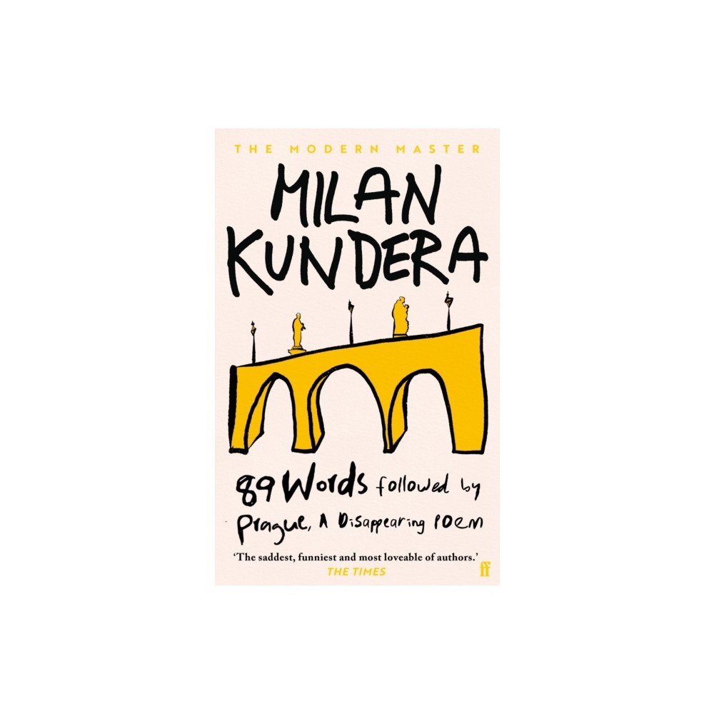 Faber & Faber 89 Words followed by Prague, A Disappearing Poem (inbunden, eng)