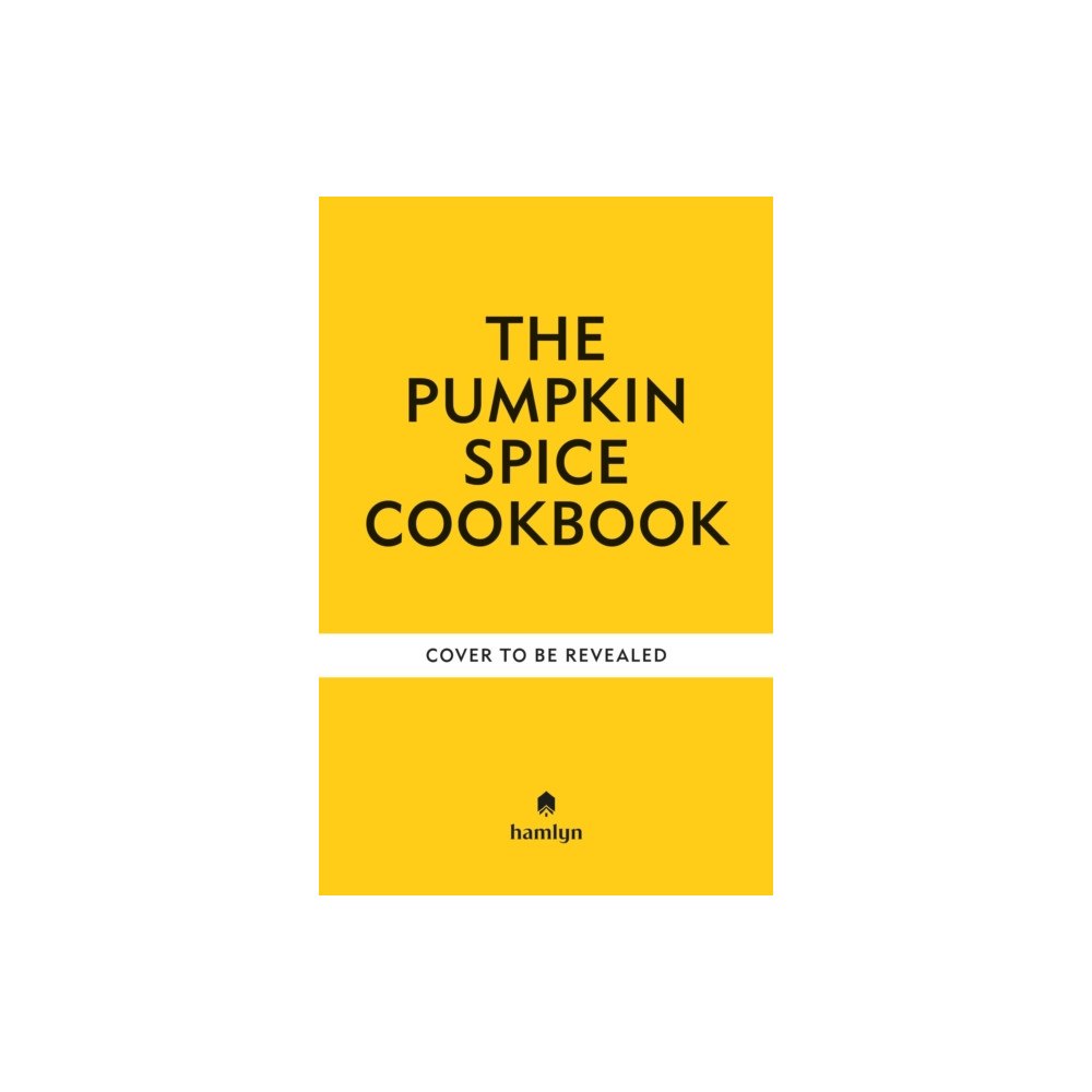 Octopus publishing group A Pumpkin Spice Cookbook (inbunden, eng)
