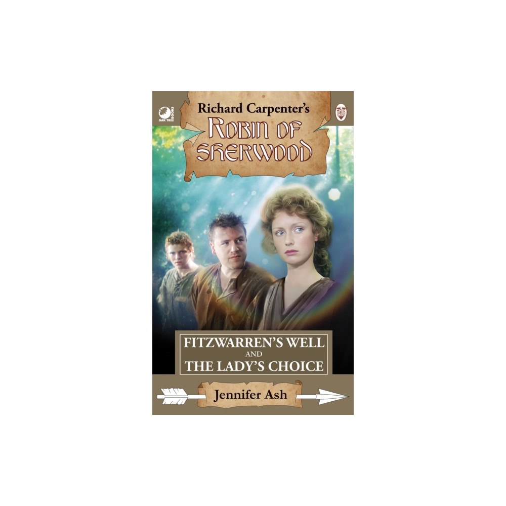 Andrews UK Limited Robin of Sherwood - Fitzwarren's Well & The Lady's Choice (häftad, eng)