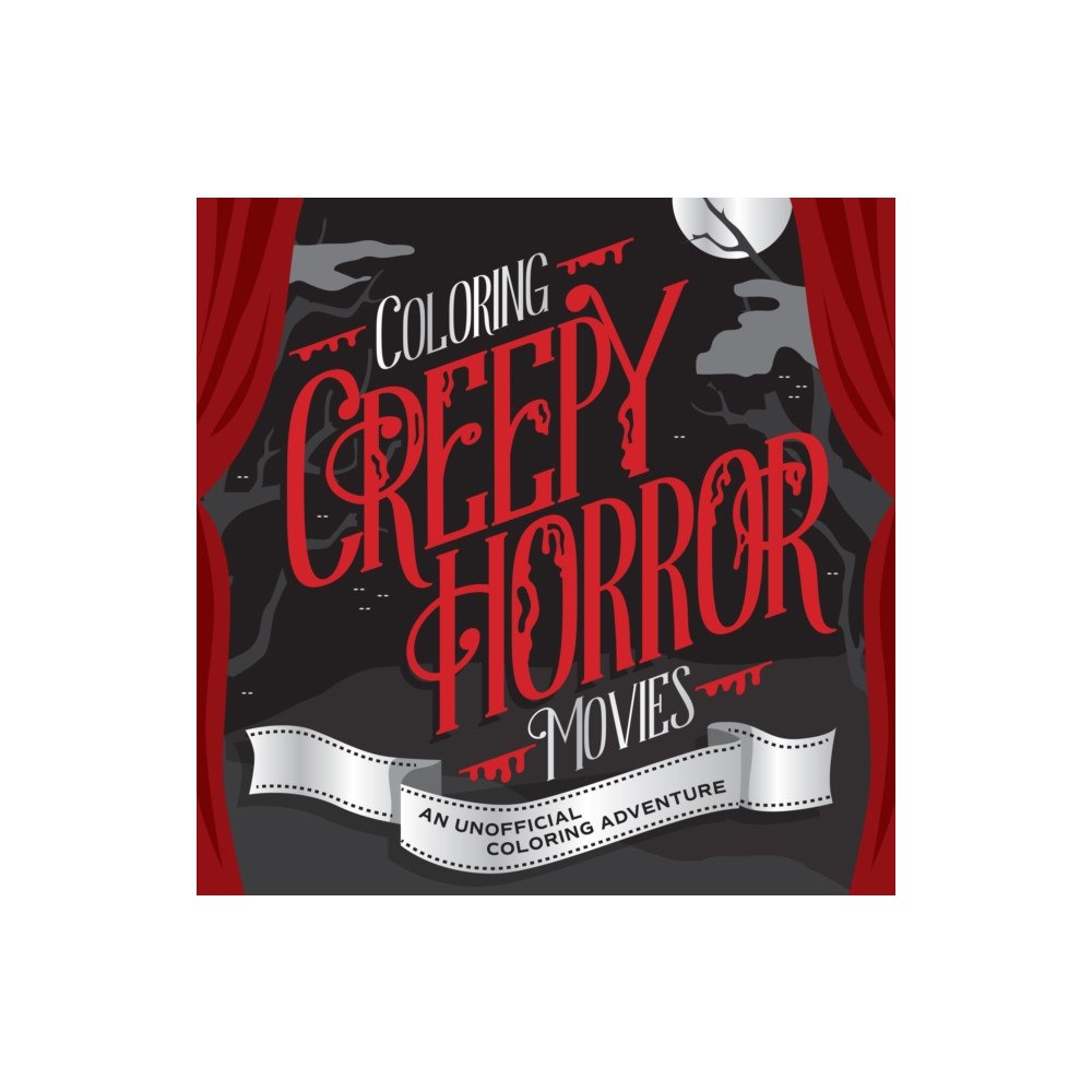 Quarto Publishing Group USA Inc Coloring Creepy Horror Movies (häftad, eng)