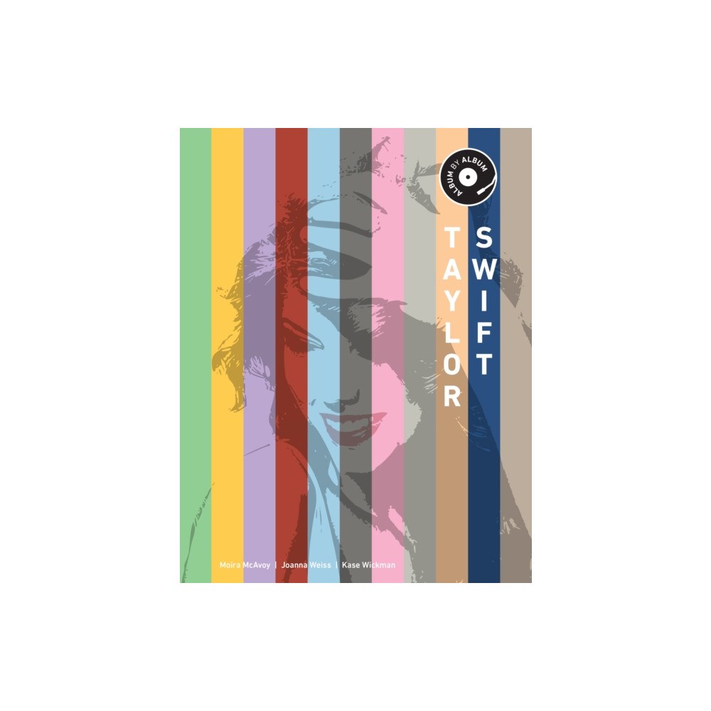 Quarto Publishing Group USA Inc Taylor Swift (inbunden, eng)