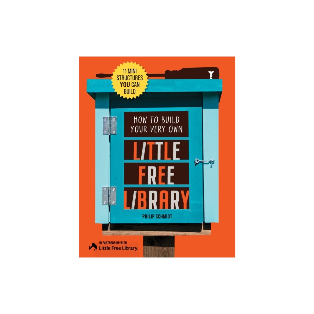 Quarto Publishing Group USA Inc How to Build Your Very Own Little Free Library (häftad, eng)