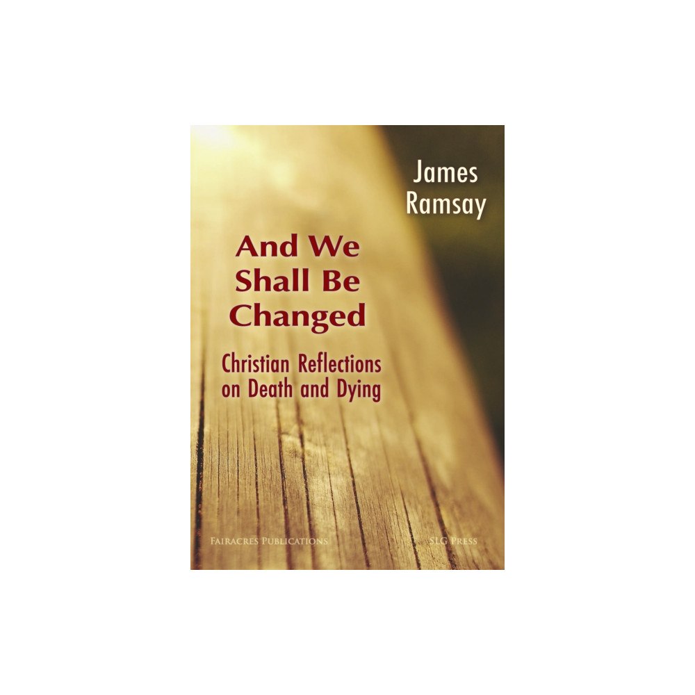 SLG Press And We Shall Be Changed (häftad, eng)