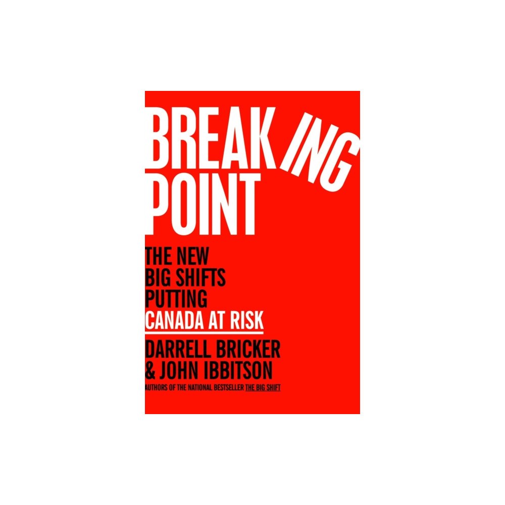 McClelland & Stewart Inc. Breaking Point (inbunden, eng)