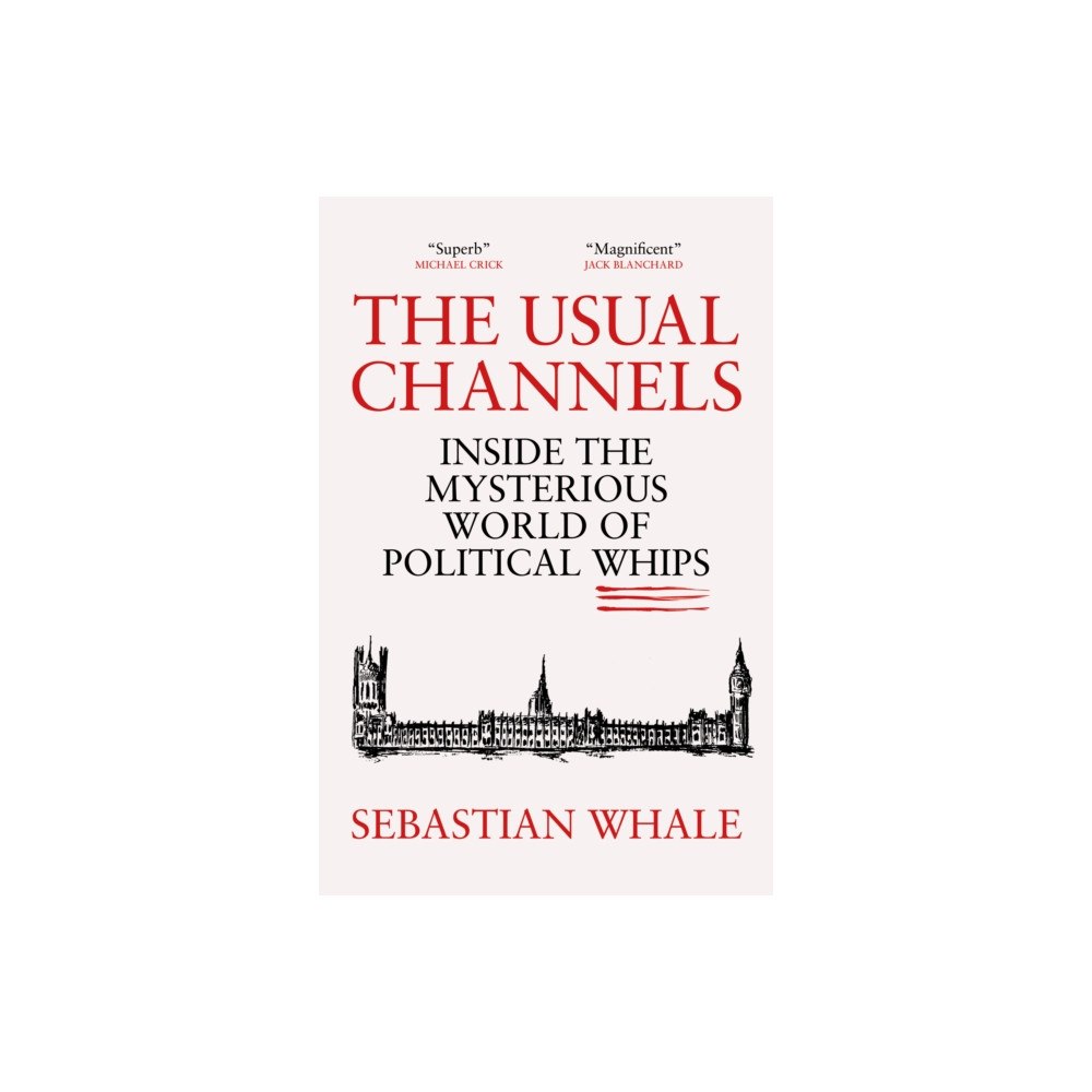 Biteback Publishing The Usual Channels (inbunden, eng)