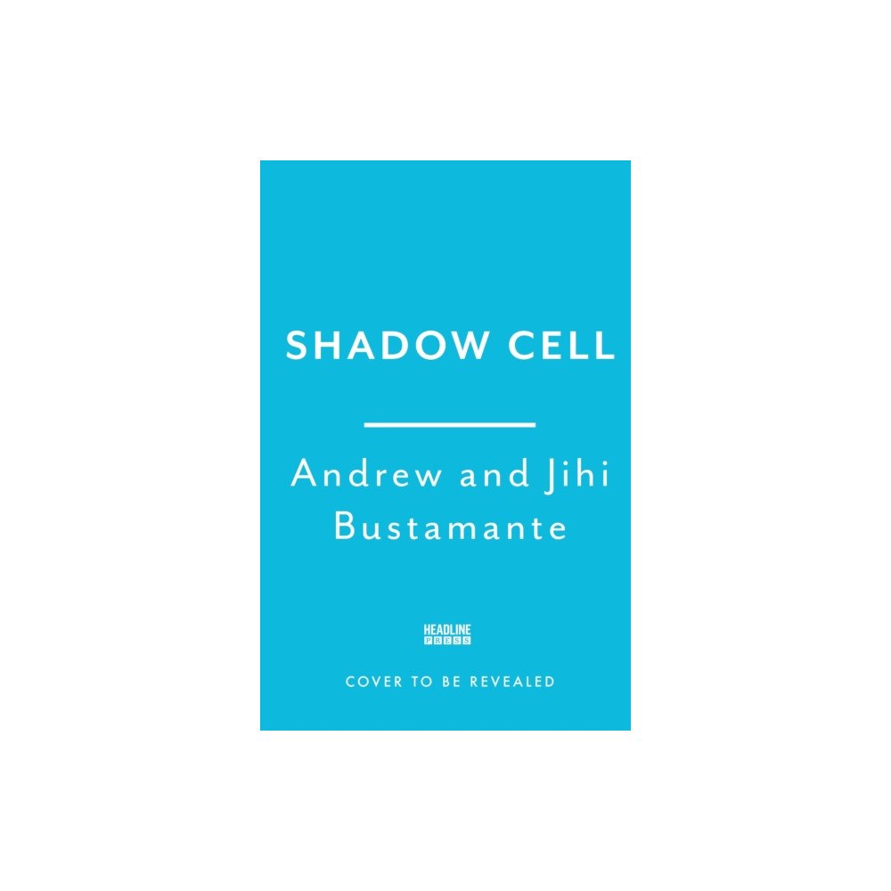 Headline Publishing Group Shadow Cell (inbunden, eng)