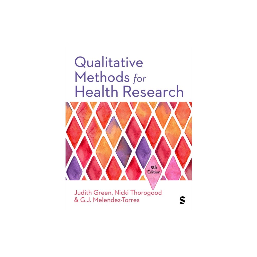 Sage Publications Ltd Qualitative Methods for Health Research (häftad, eng)