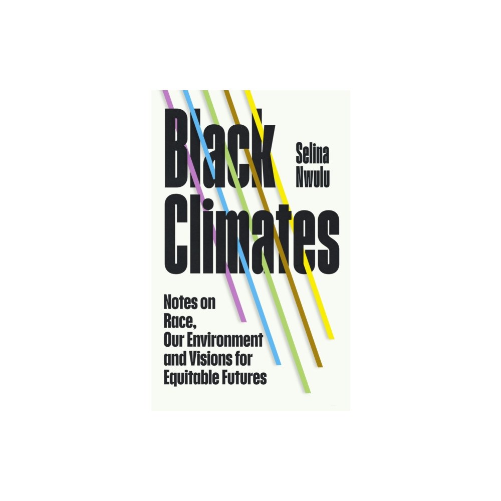 Vintage Publishing Black Climates (inbunden, eng)