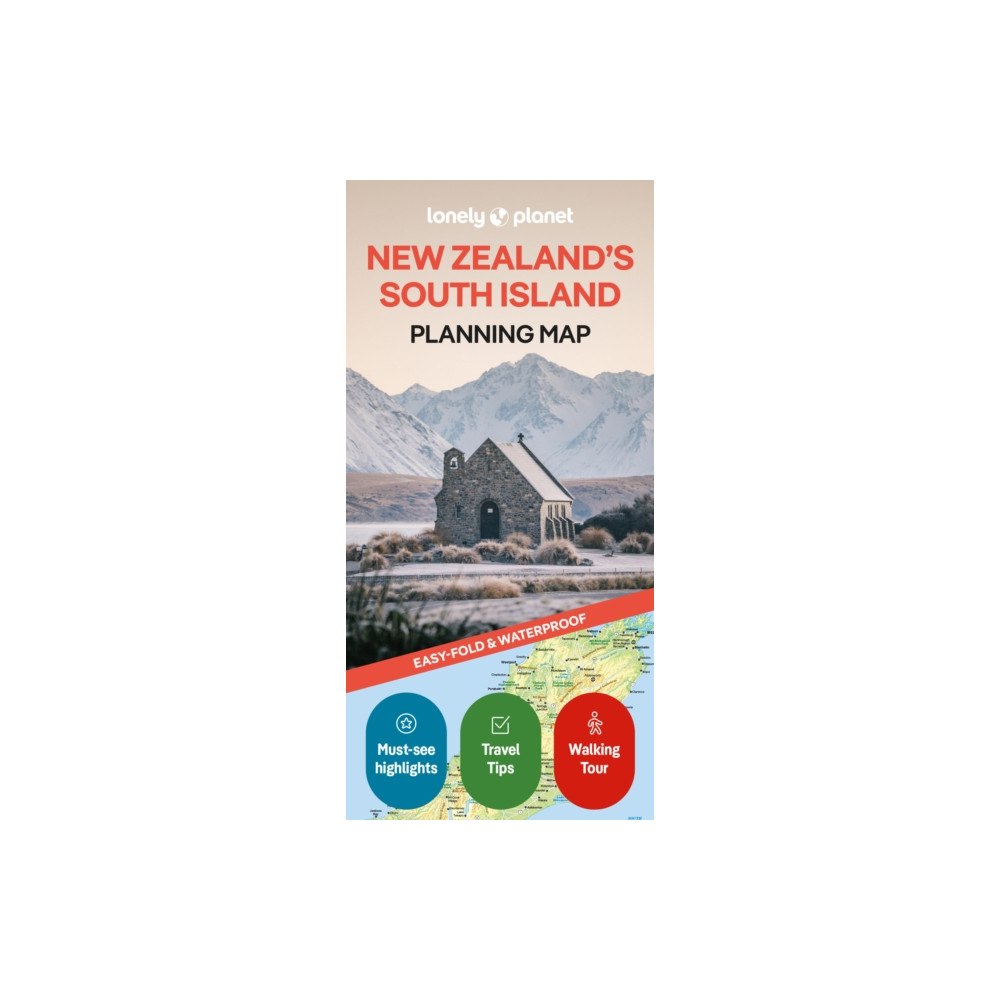 Lonely Planet Global Limited Lonely Planet New Zealand's South Island Planning Map