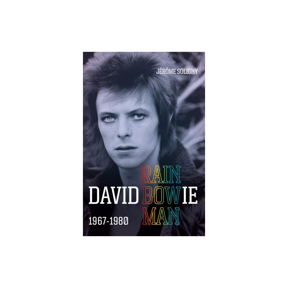Octopus publishing group David Bowie Rainbowman (häftad, eng)