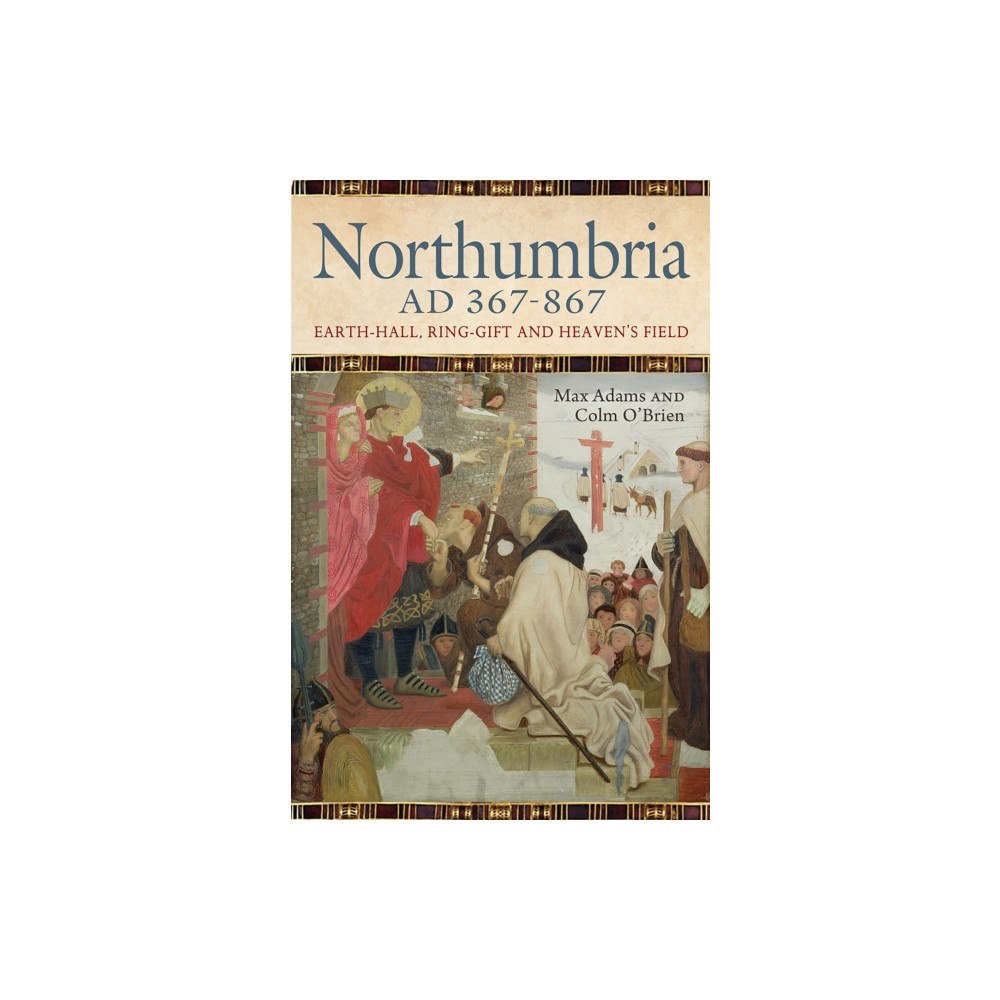 Birlinn General Northumbria AD 367-867 (inbunden, eng)
