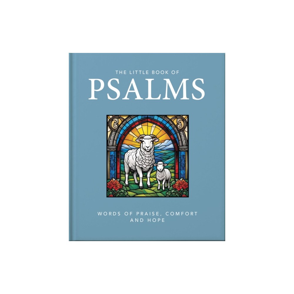 Headline Publishing Group The Little Book of Psalms (inbunden, eng)