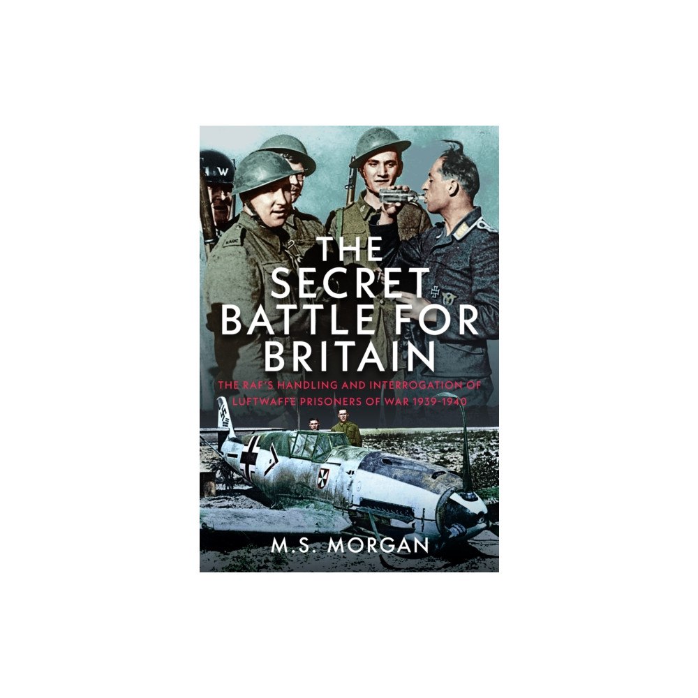 Pen & Sword Books Ltd The Secret Battle For Britain (inbunden, eng)