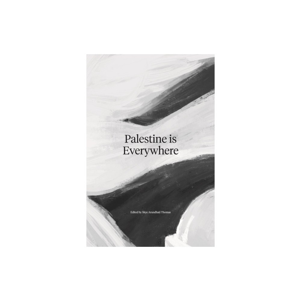Silver Press Palestine is everywhere (häftad, eng)