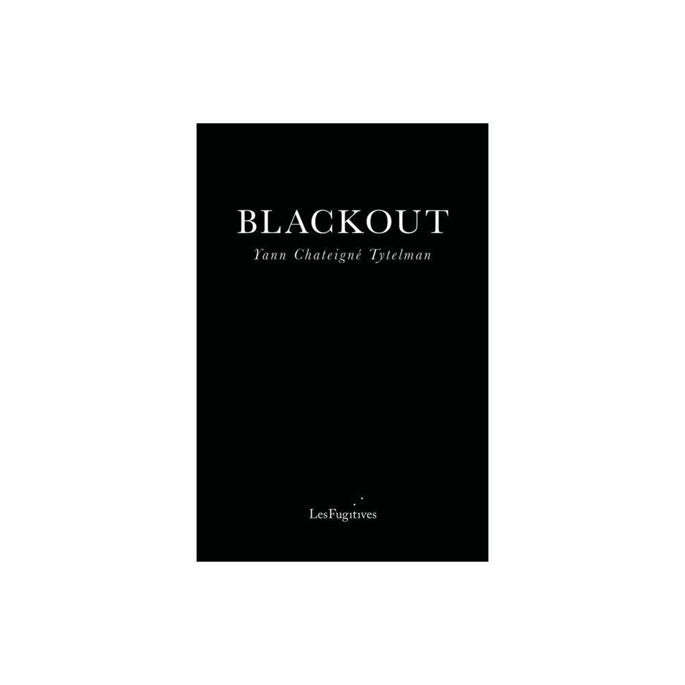 Les Fugitives Blackout (inbunden, eng)