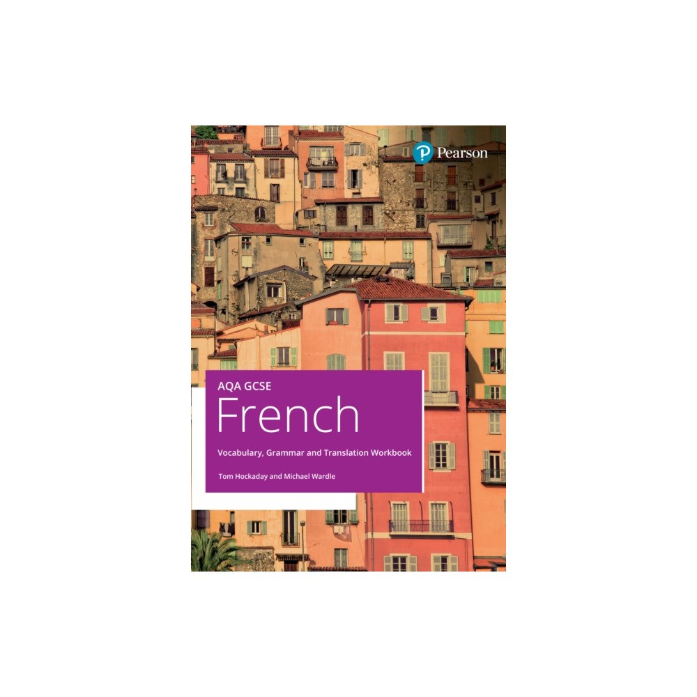 Pearson Education Limited AQA GCSE French Vocabulary, Grammar and Translation Workbook (häftad, eng)