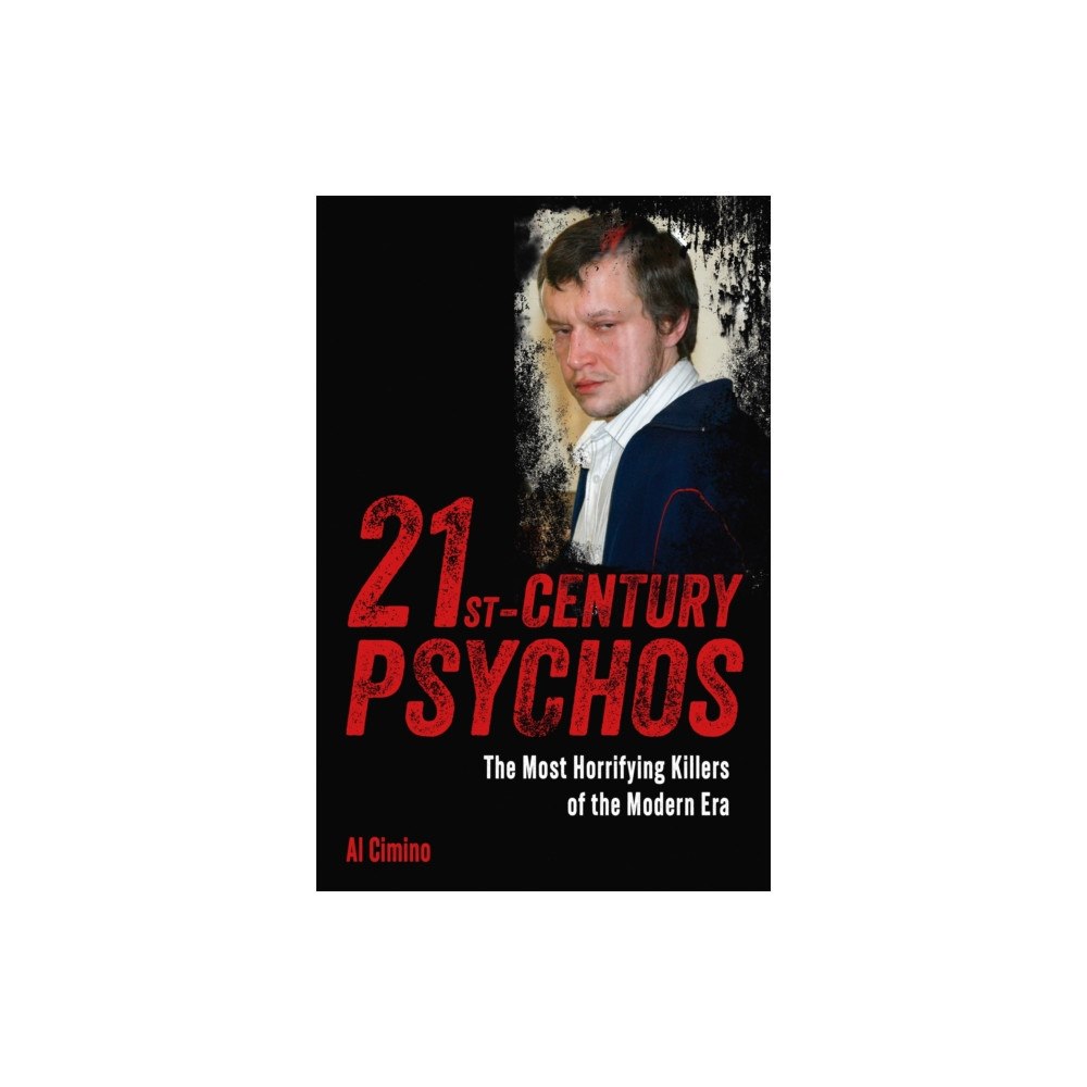 Arcturus publishing ltd 21st Century Psychos (häftad, eng)