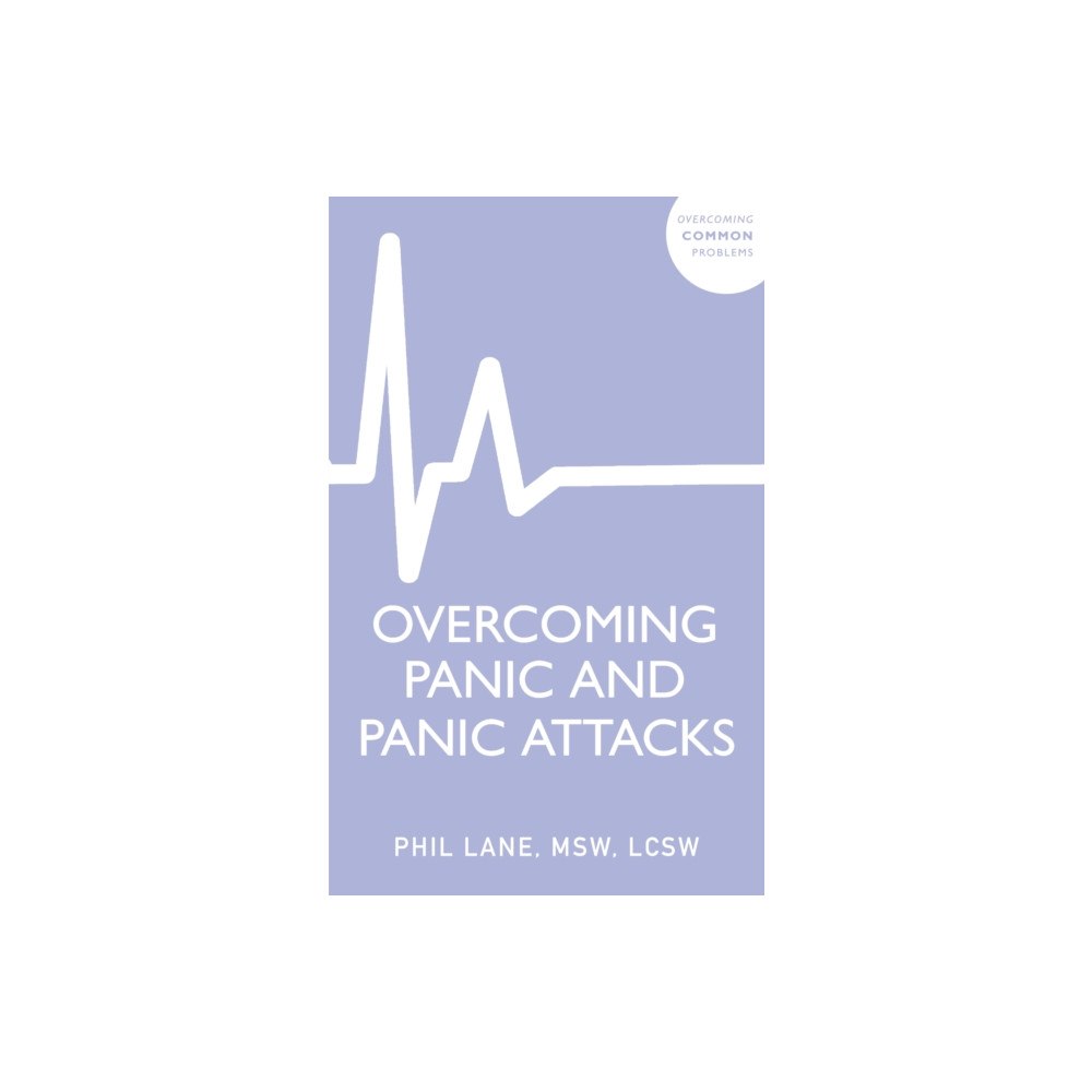 John Murray Press Overcoming Panic and Panic Attacks (häftad, eng)