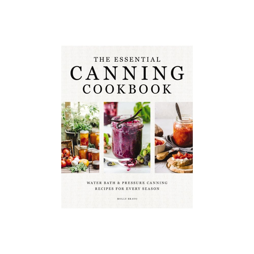 HarperCollins Focus The Essential Canning Cookbook (inbunden, eng)