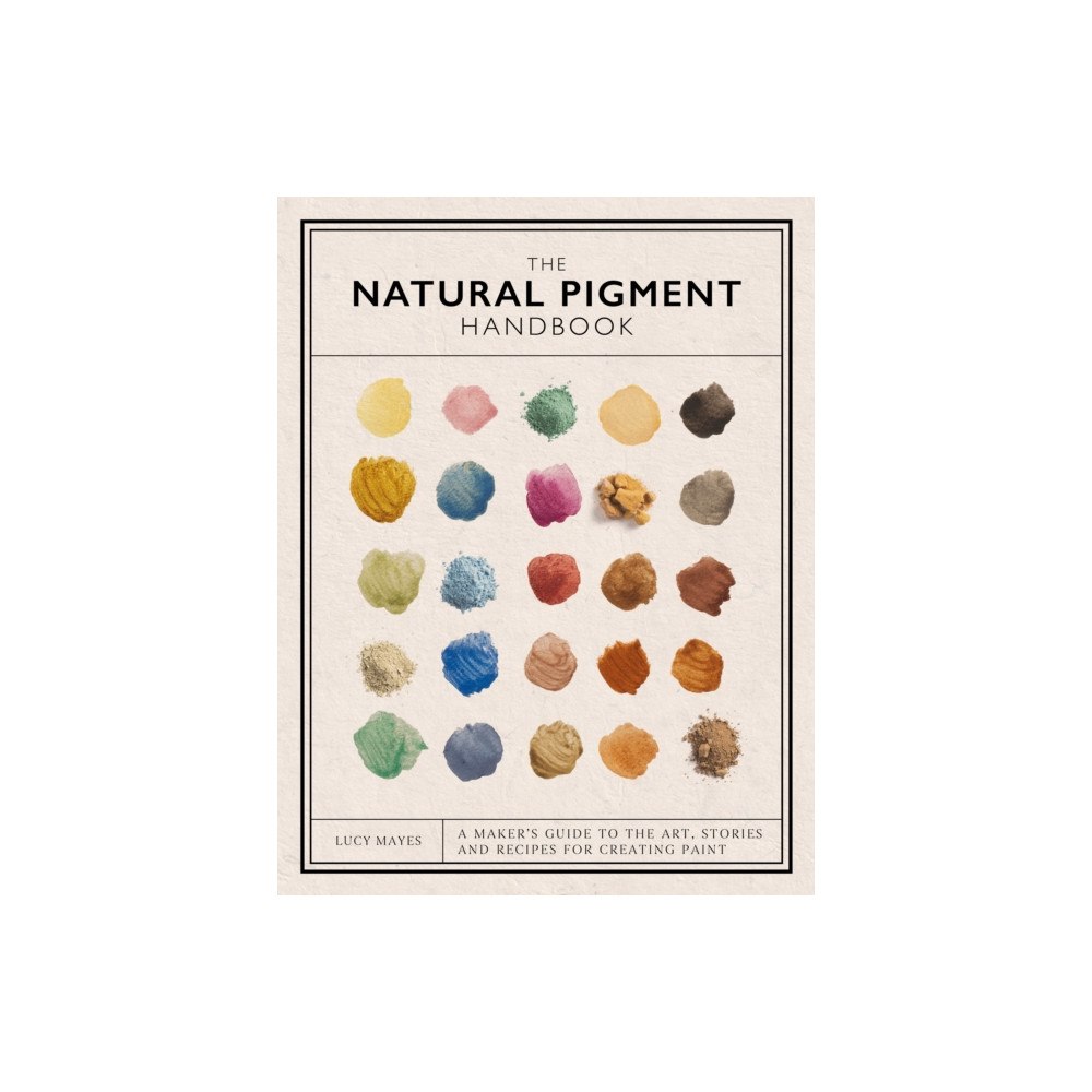 David & Charles The Natural Pigment Handbook (inbunden, eng)