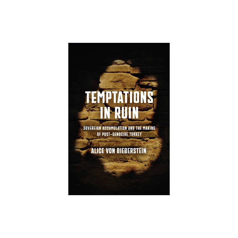 University of Pennsylvania Press Temptations in Ruin (inbunden, eng)