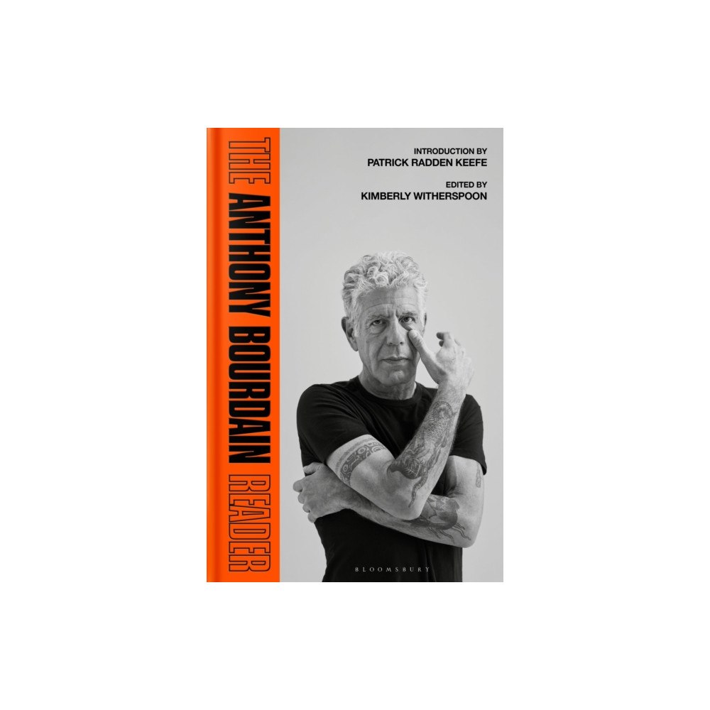 Bloomsbury Publishing PLC The Anthony Bourdain Reader (inbunden, eng)