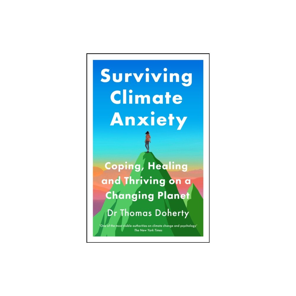 Quercus Publishing Surviving Climate Anxiety (inbunden, eng)