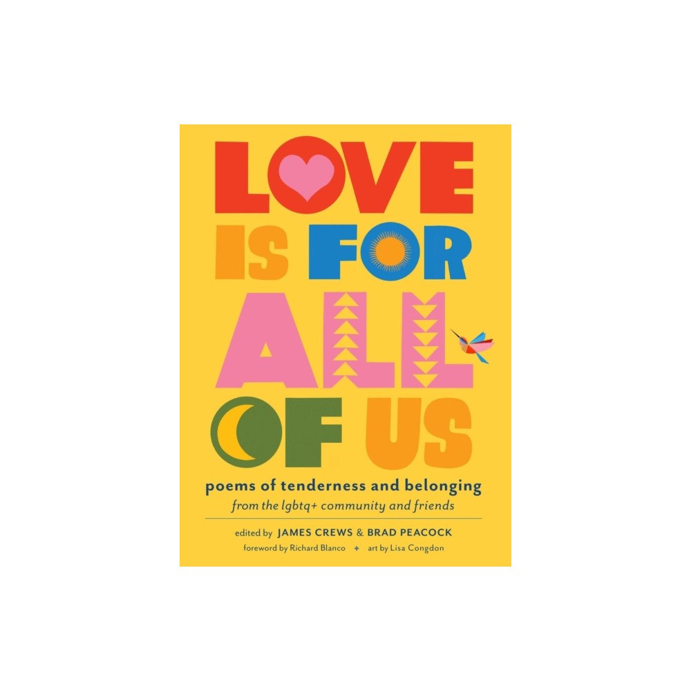 Workman Publishing Love Is for All of Us (häftad, eng)