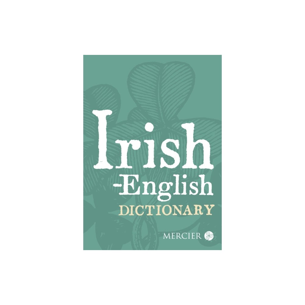 Mercier Press Irish-English Dictionary (häftad, eng)
