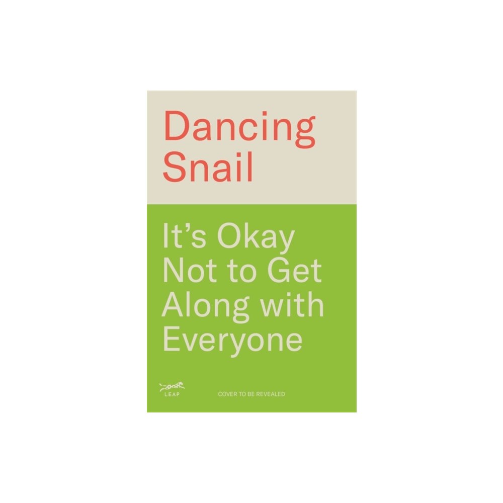 Bonnier Books Ltd It’s Okay Not to Get Along with Everyone (inbunden, eng)