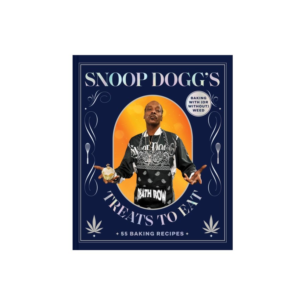 Chronicle Books Snoop Dogg’s Treats to Eat (inbunden, eng)